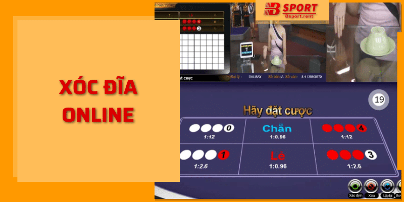 Xóc Đĩa Online Là Gì? Hướng Dẫn Chơi Xóc Đĩa Tại Bsport